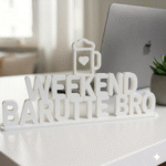 Weekend Barutte Bro 3D Printed Desk Sign - Image 7