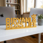 Biryani & Boss Life 3D Printed Desk Sign