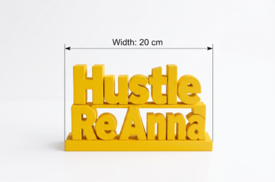 Hustle Re Anna 3D Printed Desk Sign - Image 2