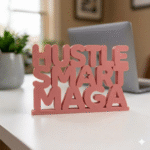 Hustle Smart Maga 3D Printed Desk Sign - Image 3