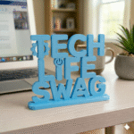 Tech Life Swag 3D Printed Desk Sign - Image 6