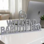 Weekend Barutte Bro 3D Printed Desk Sign - Image 5