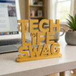 Tech Life Swag 3D Printed Desk Sign