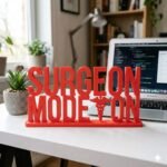 Surgeon Mode On 3D Printed Name Plate for Doctors | Clinic Desk Decor & Surgeon Gift - Image 6