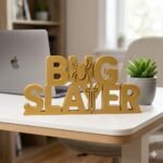Bug Slayer 3D Printed Desk Sign for Gamer Coding Desk Decor