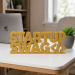 Startup Swag 3D Printed Desk Sign for Office Desk Decor