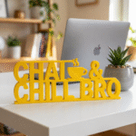 Chai & Chill Bro 3D Printed Desk Sign | Tea Lover Gift Decor - Image 2