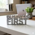 Business First 3D Printed Desk Sign for Office & Corporate Workspace - Image 4