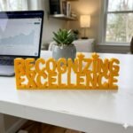 Recognizing Excellence 3D Printed Desk Sign for Office & Workspace Decor - Image 3