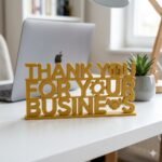 Thank You For Your Business 3D Printed Desk Sign for Office & Business Decor