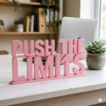 Push The Limits 3D Printed Desk Sign | Motivational Office Decor - Image 6