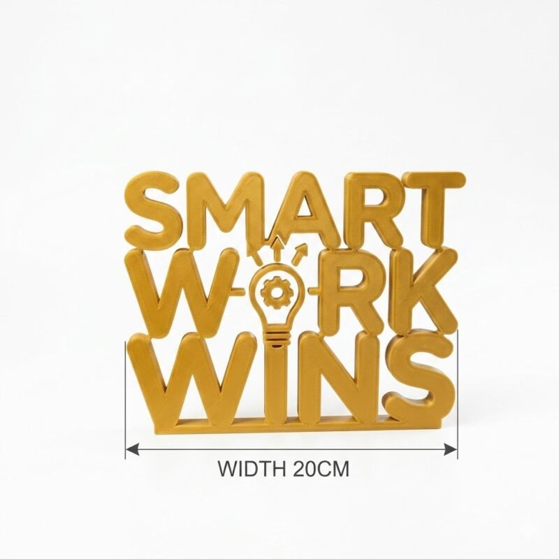 Smart Work Wins 3D Printed Office Desk Sign | Motivational Workspace Decor Gift - Image 2