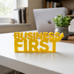 Business First 3D Printed Desk Sign for Office & Corporate Workspace - Image 3