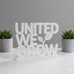United We Grow 3D Printed Office Desk Sign | Corporate Team Motivation Gift - Image 3