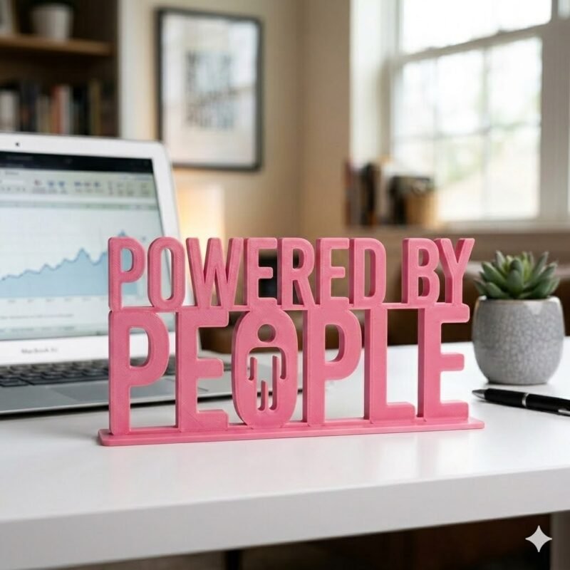 Powered By People 3D Printed Employee Joining Gift & Corporate Promotional Desk Sign - Image 7