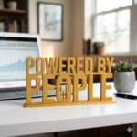 Powered By People 3D Printed Employee Joining Gift & Corporate Promotional Desk Sign