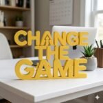 Change The Game 3D Printed Desk Sign for Office Desk Decor & Corporate Gifts - Image 3