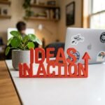 Ideas In Action 3D Printed Desk Sign for Office & Corporate Workspace Decor - Image 7