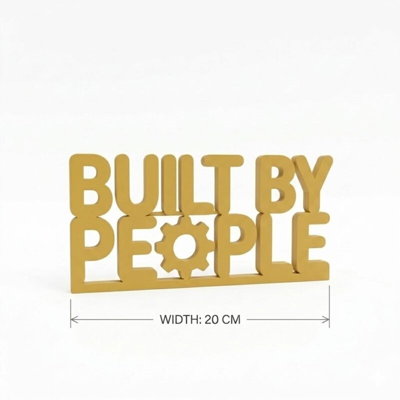 Built By People 3D Printed Desk Sign for Office & Corporate Workspace Decor - Image 2