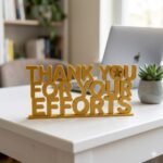 Thank You For Your Efforts 3D Printed Corporate Appreciation Desk Sign Gift