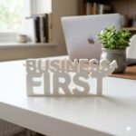 Business First 3D Printed Desk Sign for Office & Corporate Workspace - Image 6
