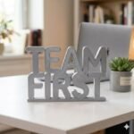 Team First 3D Printed Office Desk Sign | Motivational Corporate Workspace Decor - Image 5