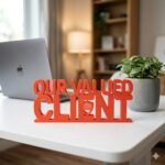 Our Valued Client 3D Printed Desk Sign for Office Reception & Business Decor - Image 8