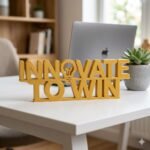 Innovate To Win 3D Printed Desk Sign for Office & Workspace Decor