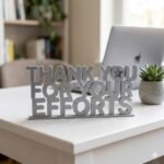 Thank You For Your Efforts 3D Printed Corporate Appreciation Desk Sign Gift - Image 5