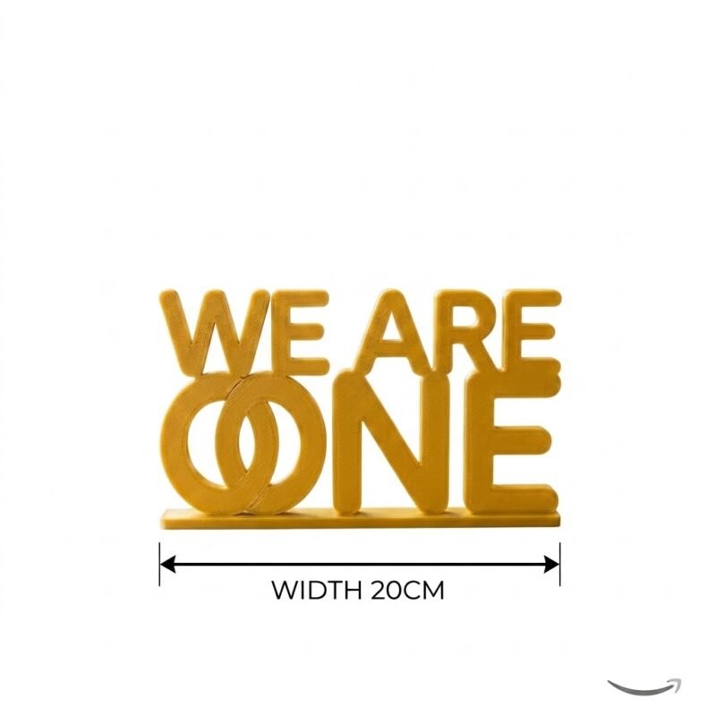 We Are One 3D Printed Desk Sign | Motivational Office Decor Gift - Image 4