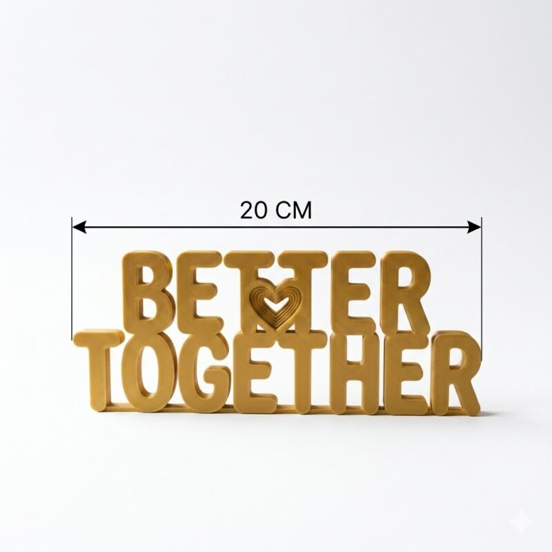 Better Together 3D Printed Desk Sign for Office & Corporate Gifts - Image 2