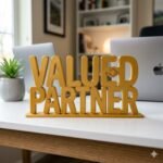 Valued Partner 3D Printed Desk Sign for Office Reception & Business Decor