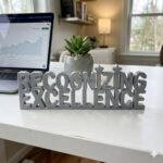 Recognizing Excellence 3D Printed Desk Sign for Office & Workspace Decor - Image 6