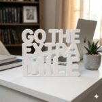 Go The Extra Mile 3D Printed Desk Sign | Motivational Office Decor - Image 3