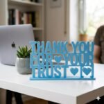 Thank You For Your Trust 3D Printed Desk Sign for Office & Reception Decor - Image 5