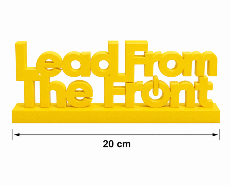 Lead From The Front 3D Printed Desk Sign | Executive Leadership Decor