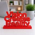 Vision Creates Reality 3D Printed Desk Sign | Creative Office Decor