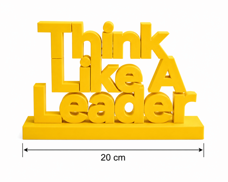 Think Like A Leader 3D Printed Desk Sign | Modern Leadership Decor