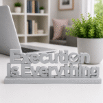 Execution Is Everything 3D Printed Sign - Premium IT & Tech Corporate Gift