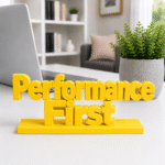Performance First 3D Printed Sign | Tech & Sales Team Gift