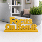 Focus On Result 3D Printed Sign | Corporate & IT Team Gift