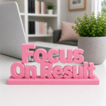 Focus On Result 3D Printed Sign | Corporate & IT Team Gift