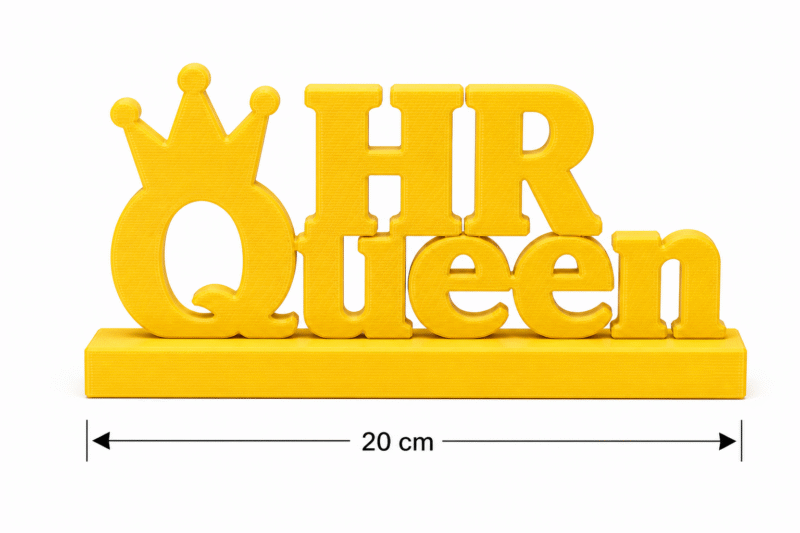 HR Queen, 3D printed desk sign