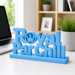 Royal Par Chill 3D Printed Desk Sign