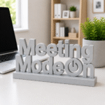 Custom 3D Printed "Meeting Mode On" Desk Sign | Office Decor