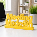 Custom 3D Printed "Meeting Mode On" Desk Sign | Office Decor