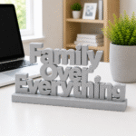 "Family Over Everything" 3D Printed Desk Sign