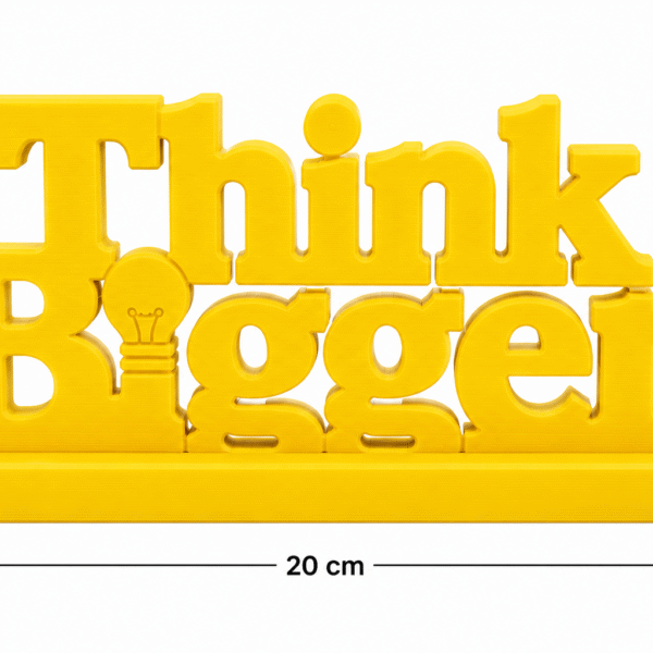 Think Bigger 3D Printed Desk Decor | Motivational Office Gift