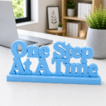 One Step At A Time 3D Printed Desk Decor | Motivational Gift