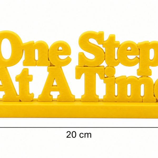 One Step At A Time 3D Printed Desk Decor | Motivational Gift